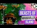 Beasts of Maravilla Island #BeastsOfMaravillaIsland