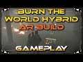Burn The World Hybrid Firestarter Chem Launcher AR Build Pyromaniac Perfectly Ignited The Division 2