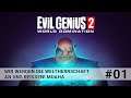 Evil Genius 2 - World Domination #01 Wir werden die Weltherrschaft an uns reißen! Muaha [HD/Deutsch]