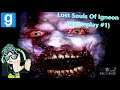 (Gmod) Lost Souls of Igneon {Gameplay #1} ⚠Scary Warning!⚠