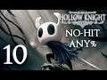 Hollow Knight No-hit Any% (PB27) #10: Hits tontos pero mejorando #nohit #hollowknight