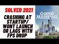 How to Fix Going Medieval Crashing at startup, Won't launch or lags with FPS Drop - 2021