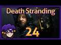 Lowco Plays Death Stranding (Part 24)