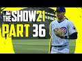 MLB The Show 21 - Part 36 "WE ARE MOVING UP" (Gameplay/Walkthrough)