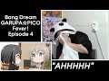 Newbie Jun Reacts | BanG Dream! GARUPA☆PICO Fever! (Episode 4)