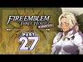 Part 27: Let's Play Fire Emblem Three Houses, Golden Deer, Maddening - "Thundergirl Joins"