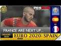 PES 2019 | EURO 2020 - SPAIN | France NEXT?!?  Arrrggghhh | Legend Difficulty!