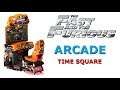 The Fast and The Furious Arcade! RACING COIN OP! 1st Time Square