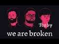 We are broken - Playthrough Part 3 - Ruby (Dark Indie Game)