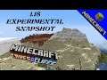 1.18 EXPERIMENTAL SNAPSHOT | Caves & Cliffs