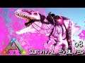 ARK: SURVIVAL EVOLVED - WICKED GIGA CRAZY POWERFUL GIGANOTOSAURUS !!! | PARADOS GAIA AMISSA E08