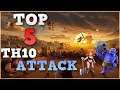 Best TOP 5 TH10 Attack Strategy 2019 ★ 3 Star Max TH10 War Base ★ Clash of Clans