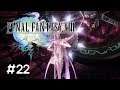Final Fantasy XIII Walkthrough Part 22/23 : มิติที่บิดเบี้ยว
