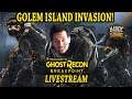 Golem Island RAID! Ghost Recon Breakpoint Livestream!