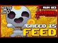 GREED IS FEED | The Binding of Isaac : Repentance #183