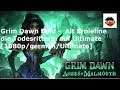 Grim Dawn Build - Alt Ernieline die Todesritterin auf Ultimate [1080p/german/Build]