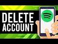 How To Delete Spotify Account on Phone (Updated and WORKING)