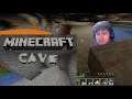 IM Framper | Minecraft Gameplay Part 4 | CAVE