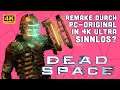 Ist ein DEAD SPACE Remake nötig oder reicht die PC-Version in 4K Ultra für ein Remaster? 🤔 (Analyse)
