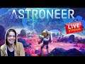 LIVE! Come and join me in the adorable world of ASTRONEER!