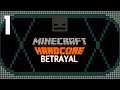 Minecraft Hardcore: Betrayal [1] Mt. Thunder