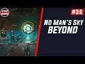 No Man's Sky: Beyond - Part 30 - Dreams of the Deep Working on Nautilon exocraft