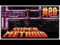 Super Metroid #20: Feuchtgebiete mit Tollwutwurm- Let's Play [blind/GER]