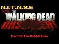 The walking dead onslaught part 8: The rabbit hole
