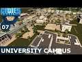 UNIVERSITY CAMPUS: Cities Skylines - Ep. 07 - Ultimate City 2021 (All DLCs & Content Packs)