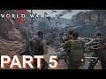 WORLD WAR Z - PC Gameplay Walkthrough Part 5 - No Commentary.