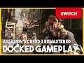 Assassin's Creed 3 Remastered Switch Docked Extended Gameplay (+Motion Aiming)