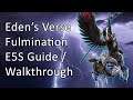 Eden's Verse Fulmination:  Guide / Walkthrough - FFXIV E5S