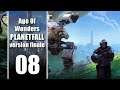 Guerre | Age of Wonders Planetfall 08 [FR]