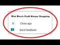 How To Fix Mini Block Craft Keeps Stopping Error Android - Fix Mini Block Craft App Not Open Problem