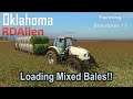 Loading Mixed Bales! | E54 Oklahoma | Farming Simulator 15