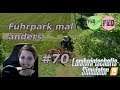 LS19 #70 Fuhrpark mal ganz anders wählen #Südhemmern #Projekt mit FED