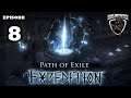 Mukluk Plays Path of Exile Expedition Part 8