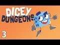 Northernlion Plays Dicey Dungeons For A Bit: The Robot [3/?]