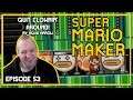 Quit Clownin' Around! - TROLL LEVEL - Mario Maker [Episode 53]