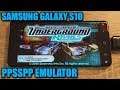 Samsung Galaxy S10 (Exynos) - Need for Speed: Underground Rivals - PPSSPP v1.9.4 - Test