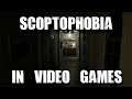 Scoptophobia in Gaming