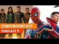 Spider-Man No Way Home Spoilers & Leaks & Eternals Problems & More I TCBC