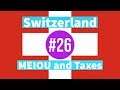 Swiss Mercs - EU4 Meiou and Taxes Let's Play - Part 26