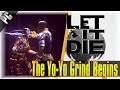 The Grind For The Yo-Yo Begins!!! | Let It Die | [Stream Highlights]