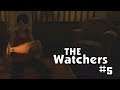 The Watchers #5 - (АЛЕКС И КОЛЯН)