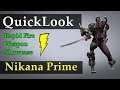 Warframe QuickLook: Nikana Prime (Melee Rework)