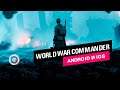 Геймплей World War Commander: стратегия в реальном времени на Андроид и IOS