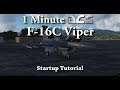 1 Minute DCS - F-16C Viper - Startup Tutorial