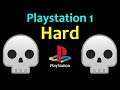 10 Hard PS1 games 💀 ... (Gameplay)