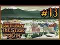 #13 SOUTH PARK: The Stick of Truth. Новый день